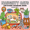 Naughty Cats: Cattitude Coloring Book for Adults and Teens